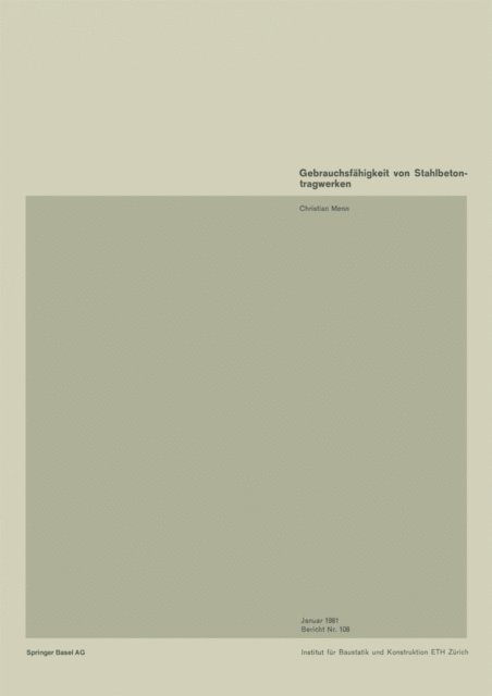 C. Menn - Gebrauchsfähigkeit von Stahlbetontragwerken, E-bok