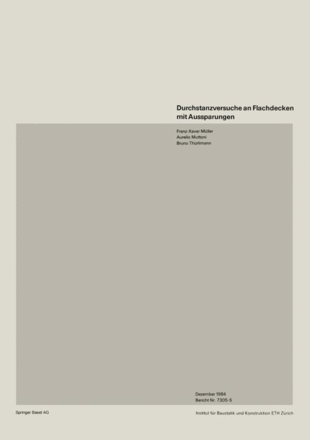 THURLIMANN, MUTTONI, MULLER - Durchstanzversuche an Flachdecken mit Aussparungen, E-bok