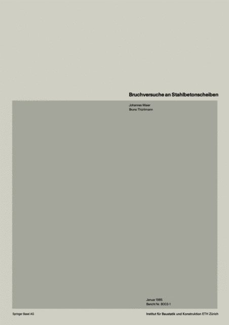 THURLIMANN, MAIER - Bruchversuche an Stahlbetonscheiben, E-bok