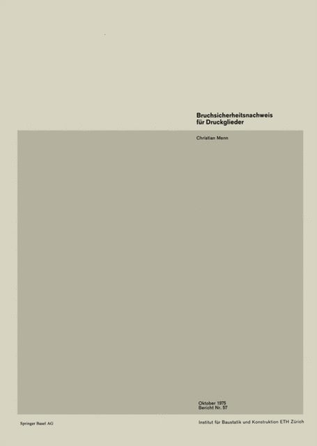 C. Menn - Bruchsicherheitsnachweis für Druckglieder, E-bok