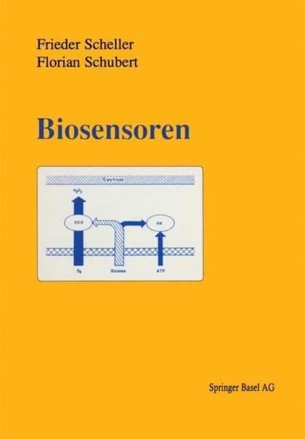 SCHUBERT, SCHELLER - Biosensoren, E-bok
