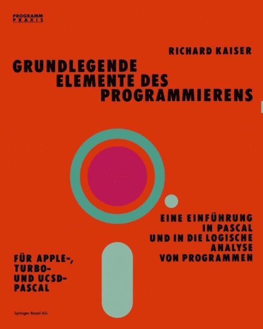 Kaiser - Grundlegende Elemente des Programmierens, E-bok