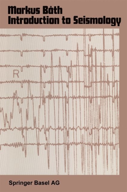 M. Bath - Introduction to Seismology, E-bok