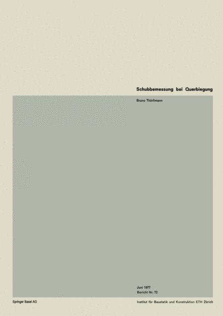 B. Thurlimann - Schubbemessung bei Querbiegung, E-bok