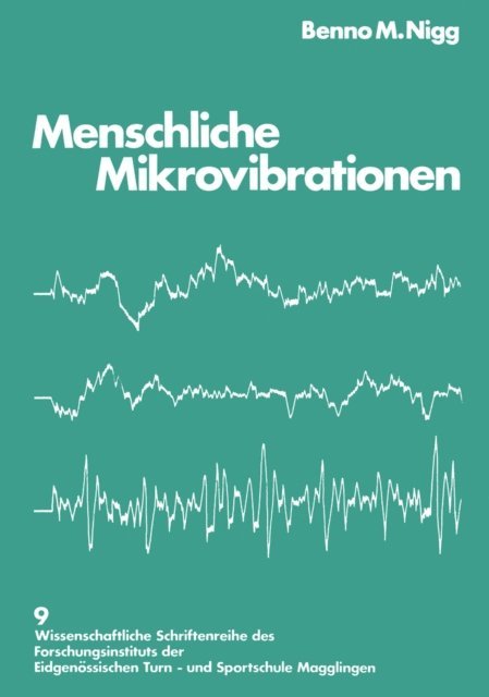 NIGG - Menschliche Mikrovibrationen, E-bok