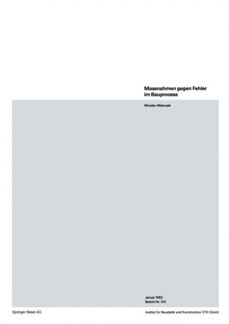M. Matousek - Massnahmen gegen Fehler im Bauprozess, E-bok
