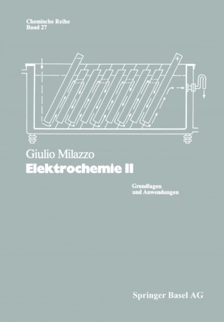 G. Milazzo - Elektrochemie, E-bok