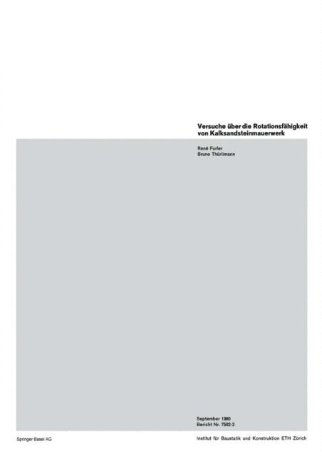THURLIMANN, FURLER - Versuche über die Rotationsfähigkeit von Kalksandsteinmauerwerk, E-bok