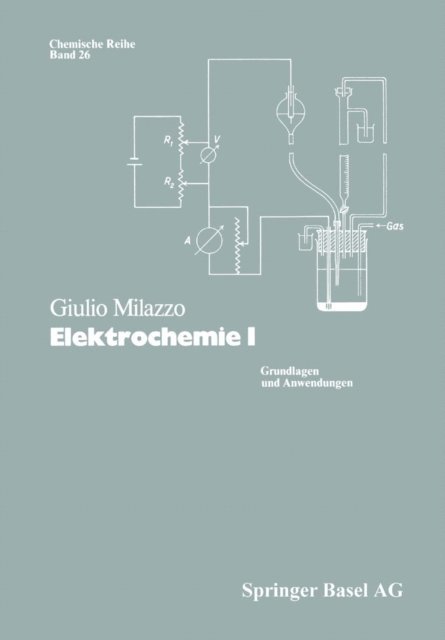 G. Milazzo - Elektrochemie, E-bok