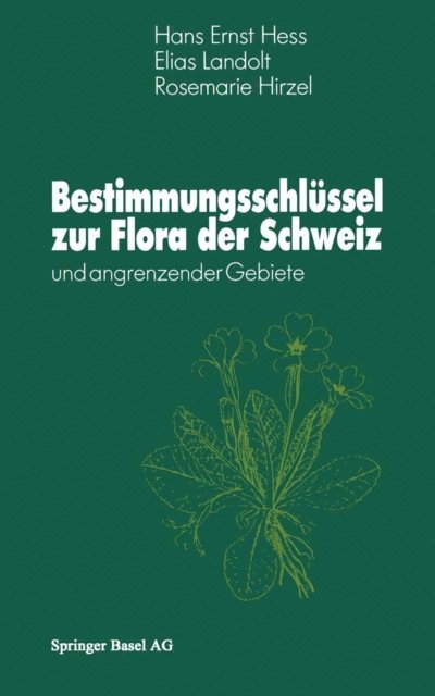 Hirzil, Landolt, H. Hess - Bestimmungsschlüssel zur Flora der Schweiz, E-bok