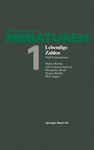 Jantzen, Kraft, Rohlfs, Zagier, W. Borho - Lebendige Zahlen, E-bok