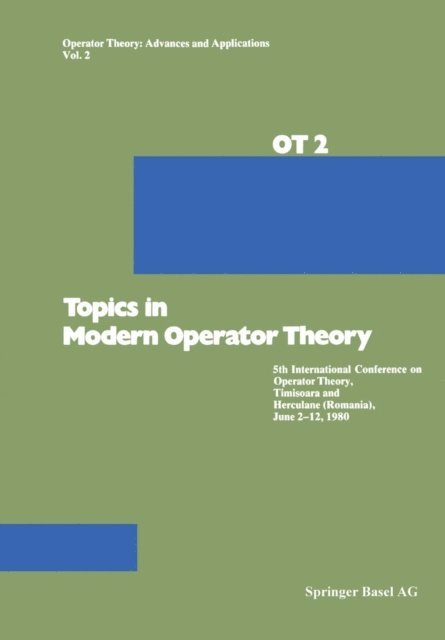 Voiculescu, Nagy, Douglas, Constantin - Topics in Modern Operator Theory, E-bok