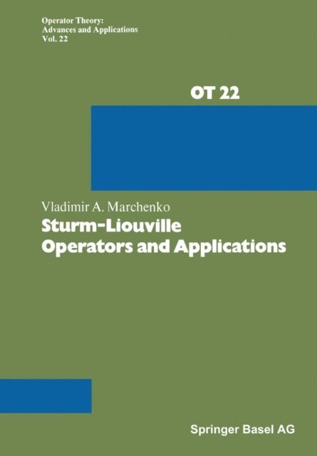 V.A. Marchenko - Sturm-Liouville Operators and Applications, E-bok