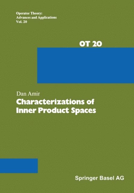 Amir - Characterizations of Inner Product Spaces, E-bok. Tillgänglighet: Lägg i varukorg