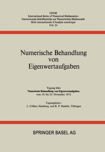 HADELER, COLLATZ - Numerische Behandlung von Eigenwertaufgaben, E-bok