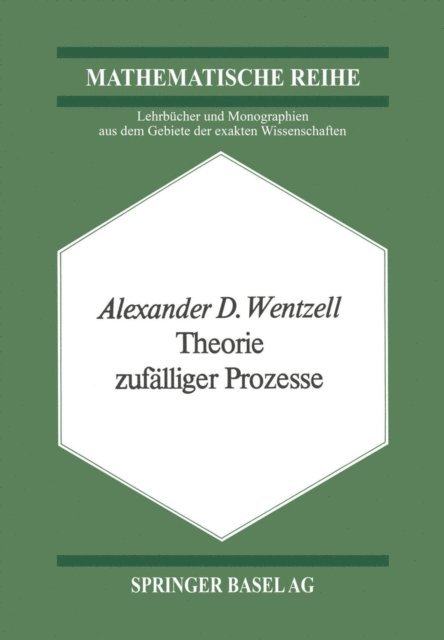 A.D. Wentzell - Theorie zufälliger Prozesse, E-bok