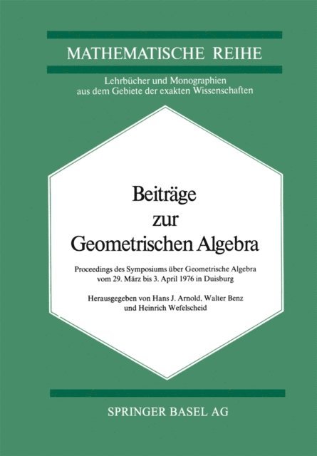 Wefelscheid, Benz, Arnold - Beiträge zur Geometrischen Algebra, E-bok