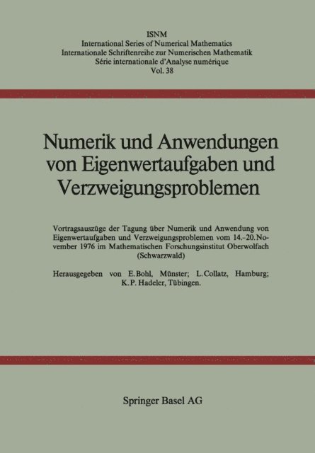 HADELER, COLLATZ, BOHL - Numerik und Anwendungen von Eigenwertaufgaben und Verzweigungsproblemen, E-bok