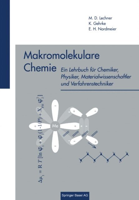NORDMEIER, GEHRKE, LECHNER - Makromolekulare Chemie, E-bok