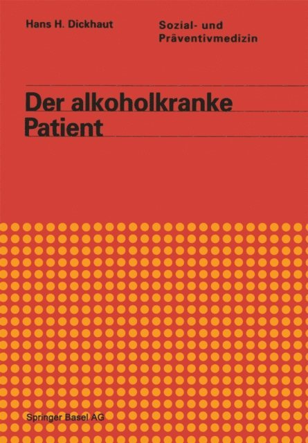 GRAF-BAUMANN, DICKHAUT - Der alkoholkranke Patient, E-bok