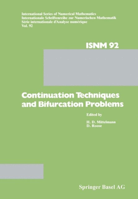 FISCHER, MITTELMANN - Continuation Techniques and Bifurcation Problems, E-bok