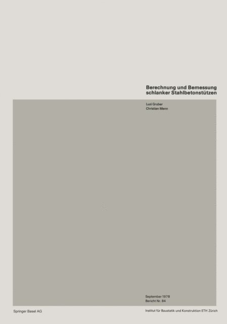 Menn, L. Gruber - Berechnung und Bemessung schlanker Stahlbetonstützen, E-bok