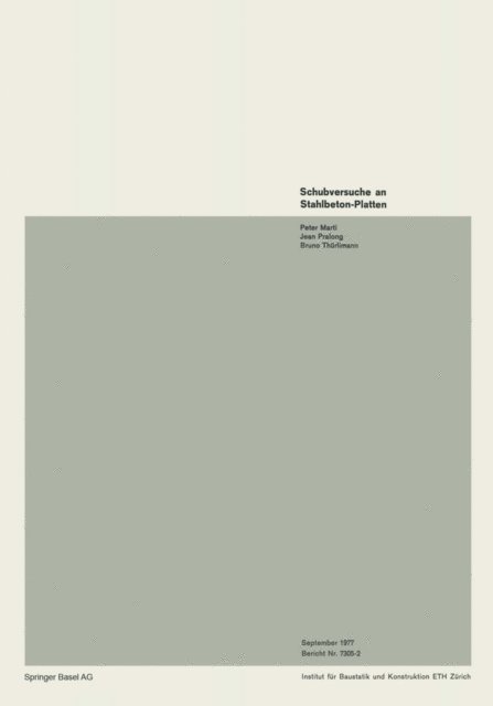 THURLIMANN, PRALONG, MARTI - Schubversuche an Stahlbeton-Platten, E-bok