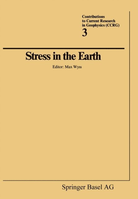 WYSS - Stress in the Earth, E-bok