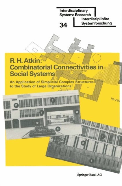 ATKIN - Combinatorial Connectivities in Social Systems, E-bok