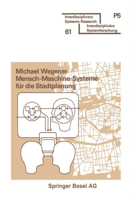 Mensch-Maschine-Systeme für die Stadtplanung