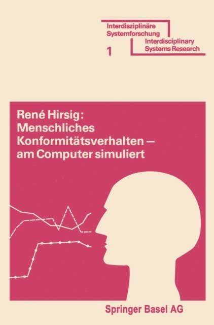 HIRZIG - Menschliches Konformitätsverhalten — am Computer simuliert, E-bok