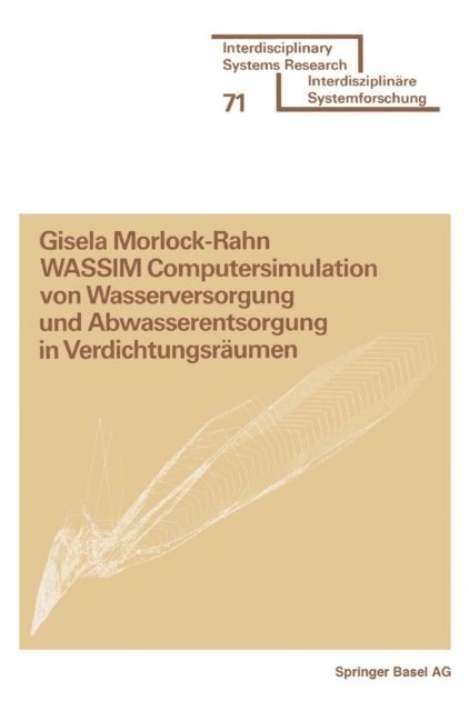 WASSIM Computersimulation von Wasserversorgung und Abwasserentsorgung in Verdichtungsräumen