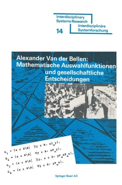 BELLEN - Mathematische Auswahlfunktionen und gesellschaftliche Entscheidungen, E-bok
