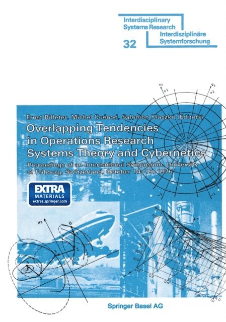 BILLETER - Overlapping Tendencies in Operations Research Systems Theory and Cybernetics, E-bok