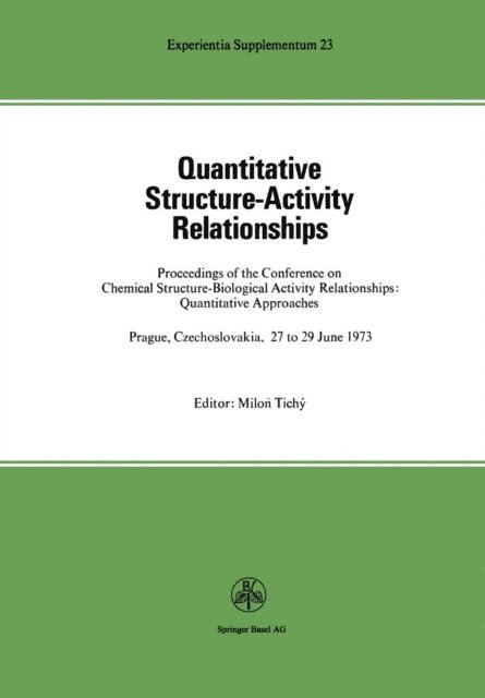 Tichy - Quantitative Structure-Activity Relationships, E-bok