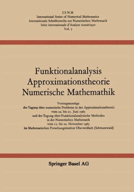 H. Unger, G. Meinardus, L. Collatz - Funktionalanalysis Approximationstheorie Numerische Mathematik, E-bok