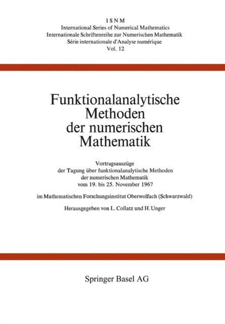 UNGER, COLLATZ - Funktionalanalytische Methoden der numerischen Mathematik, E-bok