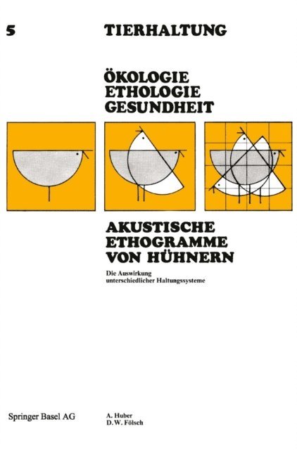 FOLSCH, HUBER - Akustische Ethogramme von Hühnern, E-bok