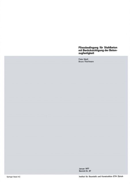 Thurlimann, P. Marti - Fließbedingung für Stahlbeton mit Berücksichtigung der Betonzugfestigkeit, E-bok