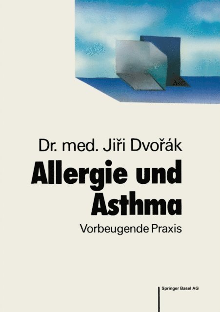 J. Dvorak - Allergie und Asthma, E-bok