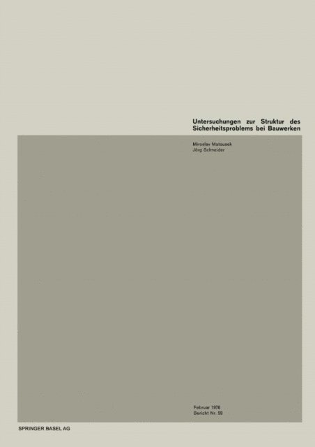 M. Matousek - Untersuchungen zur Struktur des Sicherheitsproblems von Bauwerken, E-bok