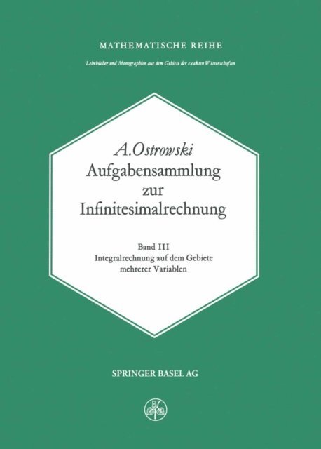 A. Ostrowski - Aufgabensammlung zur Infinitesimalrechnung, E-bok