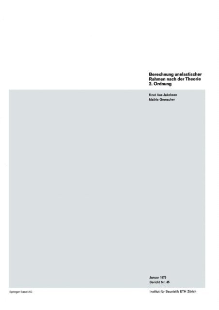 Grenacher, K. Aas-Jakobsen - Berechnung unelastischer Rahmen nach der Theorie 2. Ordnung, E-bok