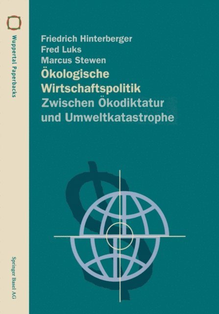 Marcus Stewen, Fred Luks, Friedrich Hinterberger - Ökologische Wirtschaftspolitik, E-bok