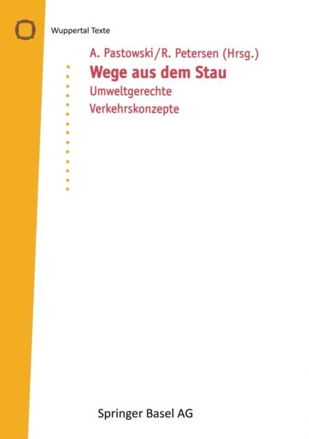 R. Petersen, A. Pastowski - Wege aus dem Stau, E-bok