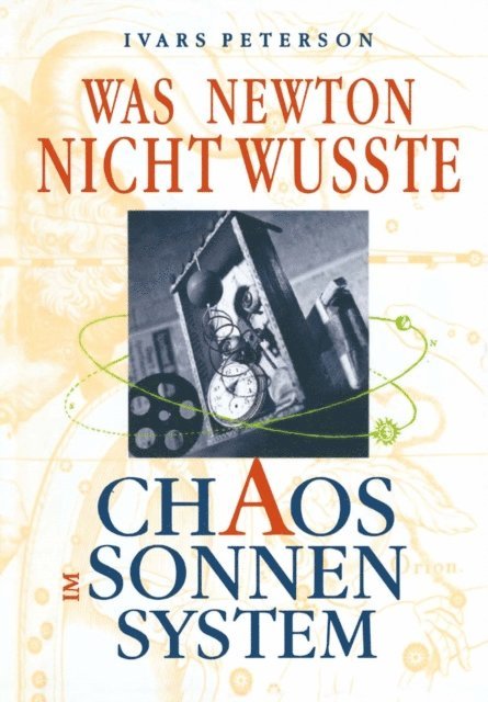 Ivars Peterson - Was Newton nicht wußte, E-bok