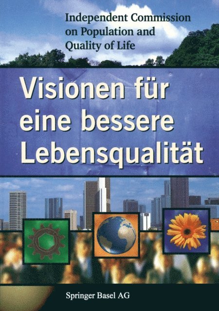 Independent Commission on - Visionen für eine bessere Lebensqualität, E-bok