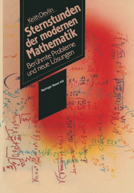 DEVLIN - Sternstunden der Modernen Mathematik, E-bok