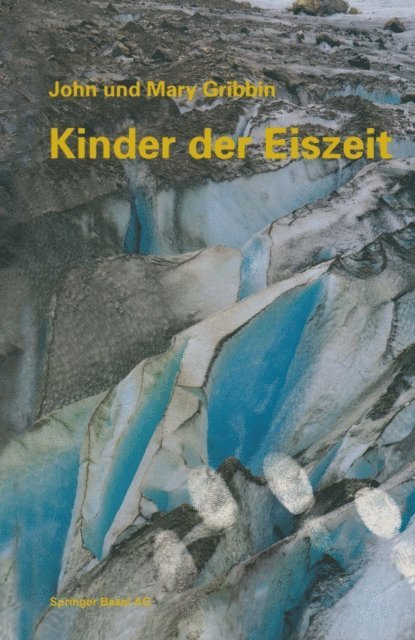 GRIBBIN - Kinder der Eiszeit, E-bok