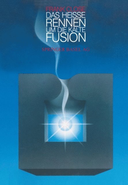 CLOSE - Das heiße Rennen um die kalte Fusion, E-bok